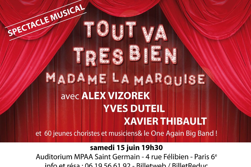 spectacle et livre CD "Tout va très bien Madame la Marquise"
